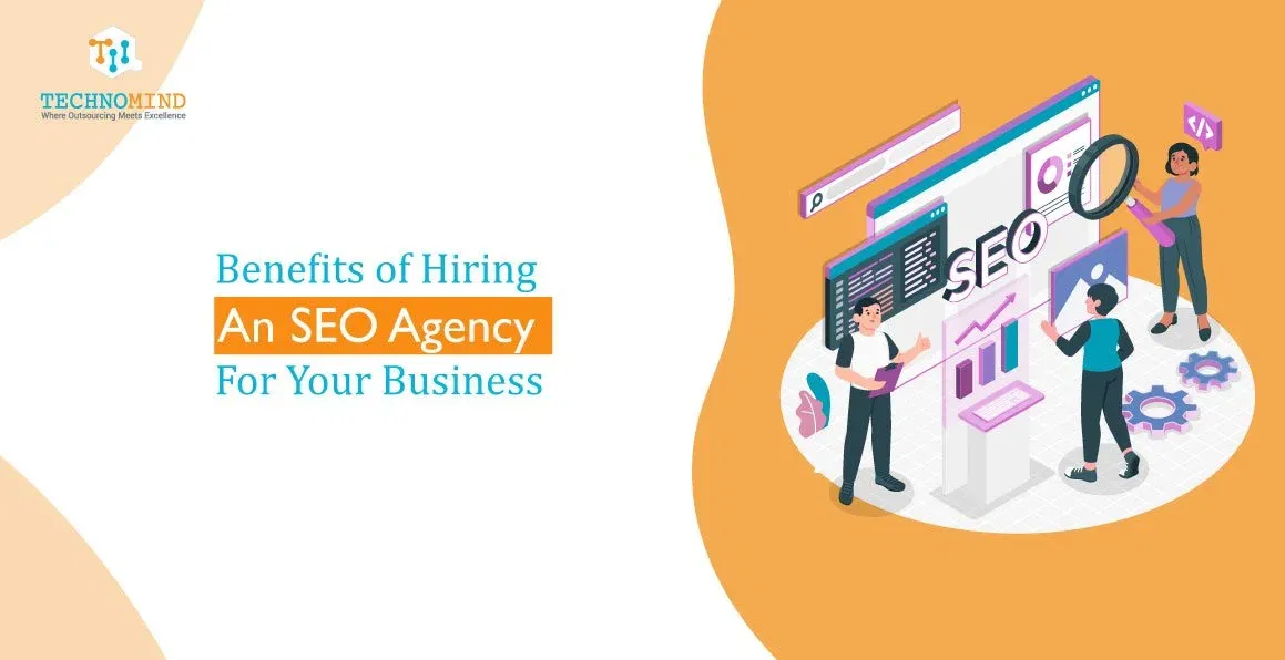Benefits-Of-Hiring-An-SEO-Agency-For-Your-Business-01-02 Benefits Of Hiring An SEO Your Agency For Your Business