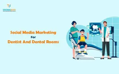 Social Media Marketing For Dentist And Dental Rooms