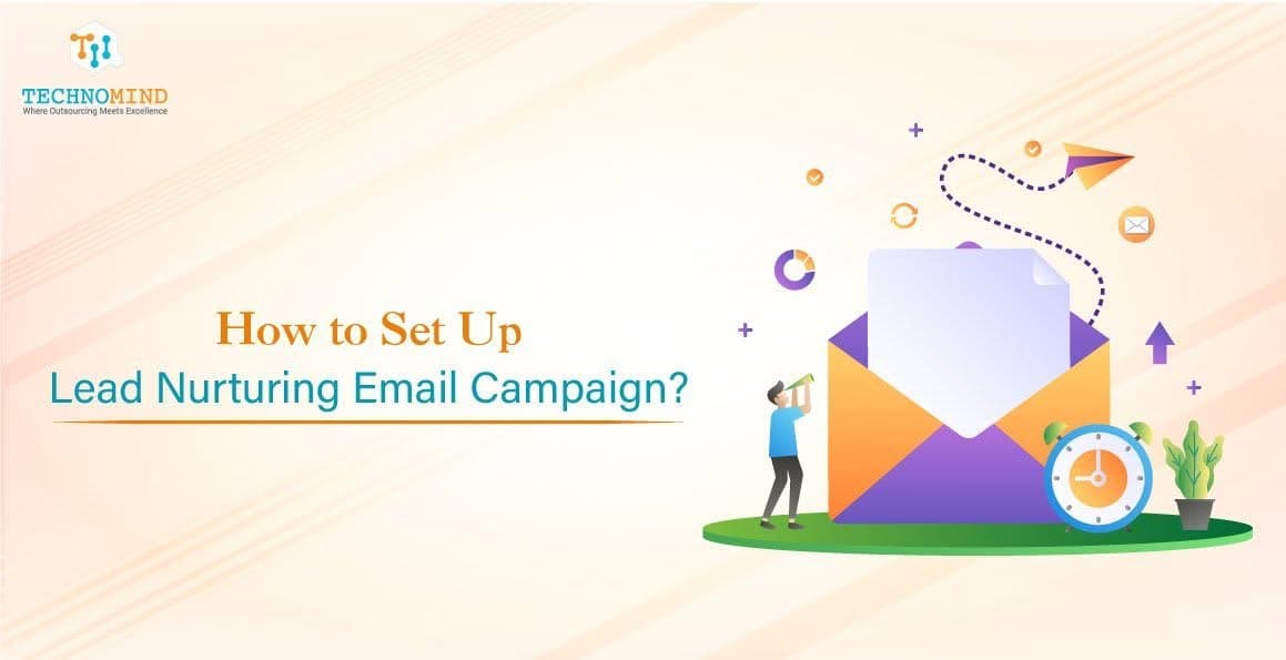 How-to-Set-Up-Lead-Nurturing-Email-Campaign